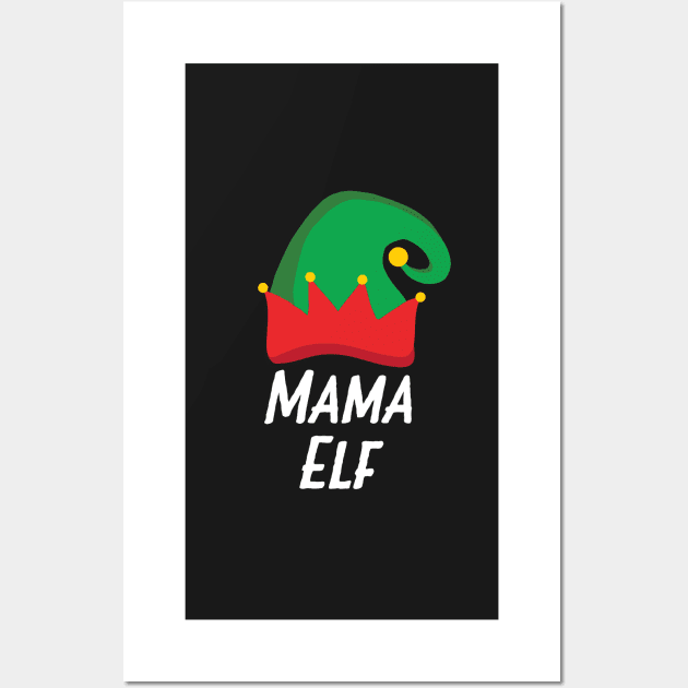 Cute Mama Elf Shirts: Funny Santa's Helper Gifts for Mom Wall Art by teemaniac